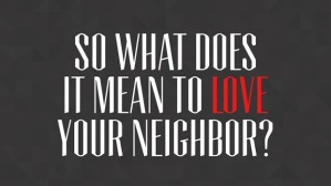 love neighbor
